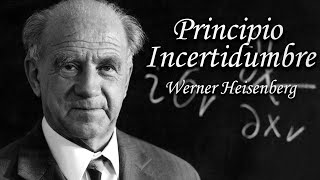 Principio de Incertidumbre Werner Heisenberg [upl. by Arabele97]