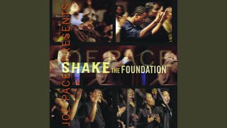 Shake the Foundation [upl. by Avelin]