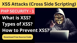 How to Prevent XSS Cross Side Scripting Attacks in PHP  Saving Website from XSS  PHP Security [upl. by Wendye663]