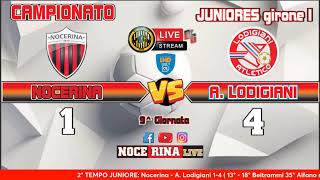 DIRETTA JUNIORES Nocerina  Lodigiani [upl. by Lou]