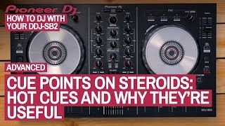 How To Use Hot Cues  How To DJ With Your Pioneer DDJSB2 14 of 22 [upl. by Llemej821]