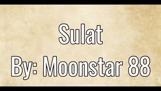 Sulat Moonstar 88 Lyrics [upl. by Ahsi]