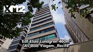 Edf Eliza Lundgren 460m² Av Boa Viagem Recife 81996093455 Sacha Myrna [upl. by Armitage]