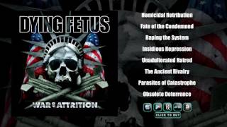 DYING FETUS  War Of Attrition Full Album Stream [upl. by Pesek18]