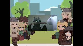 HTTYD reacts to toothless  part 2  reaction httyd gachalife2 [upl. by Inman115]