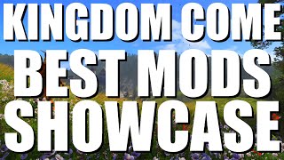 The Best Mods In Kingdom Come Deliverance [upl. by Ahsercel]