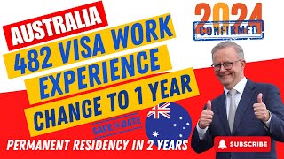 Australia SC 482 TSS Visa Work Experience Changed to ONE Year  EASY PR in 2 Years [upl. by Ytirahs315]