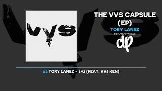 Tory Lanez  The VVS Capsule FULL EP [upl. by Emawk]