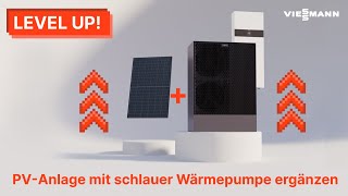 Level up PVAnlage mit schlauer Wärmepumpen ergänzen I Viessmann [upl. by Harriette72]