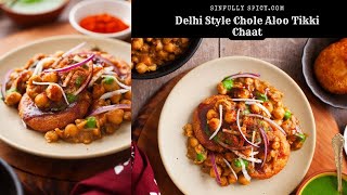 Delhi Style Chole Aloo Tikki Chaat [upl. by Adnalu]