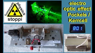 electro optic effect  PockelsKerrcell  elektrooptischer Effekt Pockels bzw Kerrzelle [upl. by Welles47]