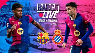 🔴 BARÇA LIVE  FC BARCELONA vs RCD ESPANYOL  LA LIGA 2425 ⚽ [upl. by Cagle101]