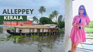 Alleppey Kerala  Houseboat Stay in Alleppey  Places to visit and eat in Alleppey  Heena Bhatia [upl. by Vasos]