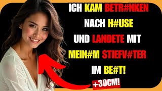 WIE ICH BETRNKEN NACH HAUSE KAM UND MEINEN EHEMANN MIT MEINM STIEFVTER BETRUG [upl. by Kei]