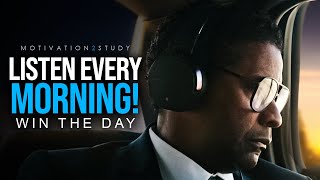 LISTEN TO THIS EVERY MORNING AND WIN THE DAY  Morning Motivation and POSITIVITY Listen Every Day [upl. by Doretta]