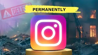 How to Delete Instagram Account in Just 1 Minute [upl. by Naelcm540]