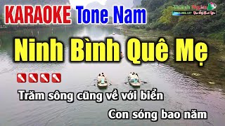 Ninh Bình Quê Mẹ Karaoke Tone Nam  Karaoke Nhạc Sống Thanh Ngân [upl. by Nogem]