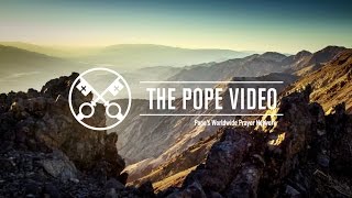 Care for Creation  The Pope Video  February 2016 [upl. by Ysac500]