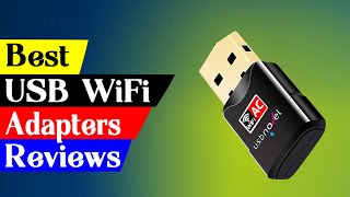 5 Best USB WiFi Adapters For PC amp Laptop in 2024 [upl. by Onairelav]