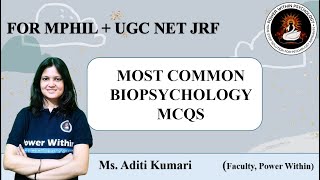 MOST COMMON BIOPSYCHOLOGY QUESTIONS FOR MPHIL amp NET EXAMS [upl. by Eimrots]