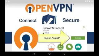 OpenVPN Connect on Android Tutorial [upl. by Gaston]