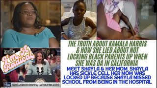 Kamala Harris Lied Meet Shayla amp Her Mother Who Was Jailed Because Shaylas Sickle Cell Miss School [upl. by Plossl]