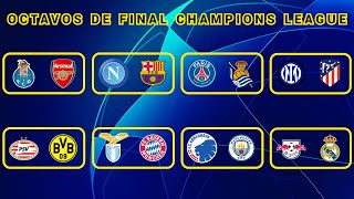 ASÍ se JUGARÁN los OCTAVOS DE FINAL de la UEFA CHAMPIONS LEAGUE 20232024 [upl. by Naloj432]