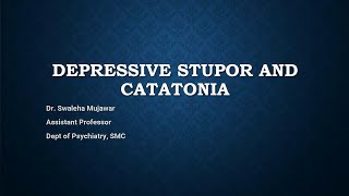 Emergency Medicine 02 Depressive Stupor and Catatonia [upl. by Britta]