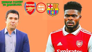 Why Thomas Partey could be move to Barcelona [upl. by Eisiam158]