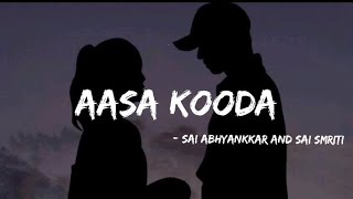 aasa kooda Tamil lyrics trend song [upl. by Mccullough324]