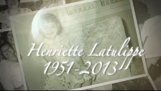 Hommage Henriette Latulippe 1951  2013 [upl. by Ahsaenat879]