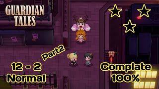 Guardian tales 122 Normal  Downtown Demon World Full Guide part2 [upl. by Xaviera]