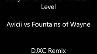 Stacys Moms on a Different Level Avicii vs Fountains of Wayne DJXC REMIX [upl. by Stuckey334]