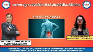 Spine Cyst patient Treated By Dr Arpit Chopra Jain [upl. by Llenoil]