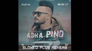 ADHA PIND GURI SIDHU SLOWEDREVERB CRAZY MALWAI SOUND [upl. by Omari]