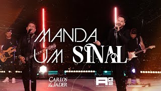 Carlos e Jader  Manda um sinal Clipe Oficial [upl. by Eterg]