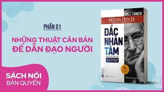 Sách nói Đắc Nhân Tâm Phần 1  Nguyễn Hiến Lê dịch  Thùy Uyên [upl. by Redmund]