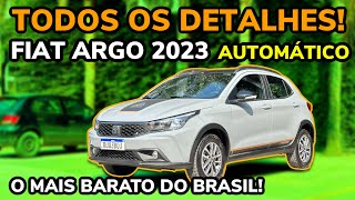 NOVO FIAT ARGO CVT 2023 EM DETALHES  O MAIS BARATO DO BRASIL [upl. by Fortune]