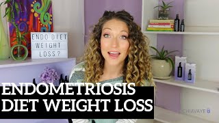 Endometriosis Diet Weight Loss [upl. by Blain]