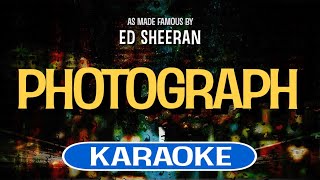 Photograph Karaoke  Ed Sheeran [upl. by Ermeena921]