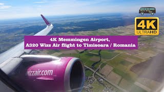 4K Memmingen Airport A320 Wizz Air flight to Timisoara  Romania X [upl. by Nayab]