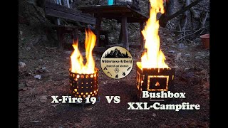 X Fire 19 VS Buschbox XXL Campfire 2024 [upl. by Leva]