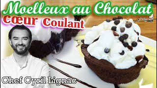 Moelleux au chocolat cœur coulant de Cyril Lignac très facile à faire [upl. by Zoi920]