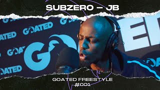 JB  SubZero GOATED FREESTYLE 001 [upl. by Evangelist]