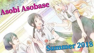 Trailer Asobi Asobase Summer 2018 [upl. by Nylimaj]