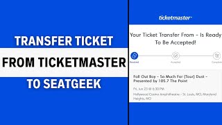 How To Transfer Tickets from Ticketmaster to Seatgeek EASY [upl. by Diana787]