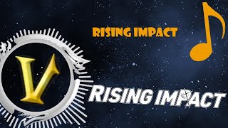 Rising Impact Song Rising Impact [upl. by Einahets]