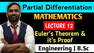 Partial Differentiation Eulers theorem amp its Proof homogeneous function  Lecture 12 pradeep giri [upl. by Nnylsor]