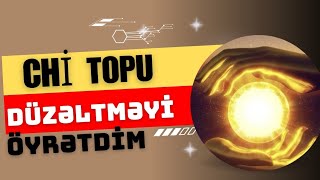 CHİ TOPU DÜZƏLTMƏK VƏ GÖNDƏRMƏKchi enerjisi nədirnə üçün istifadə olunurnecə niyyət edəktai chi [upl. by Janith]