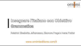 Insegnare litaliano con Obiettivo Grammatica Ornimi Editions [upl. by Eniamerej]